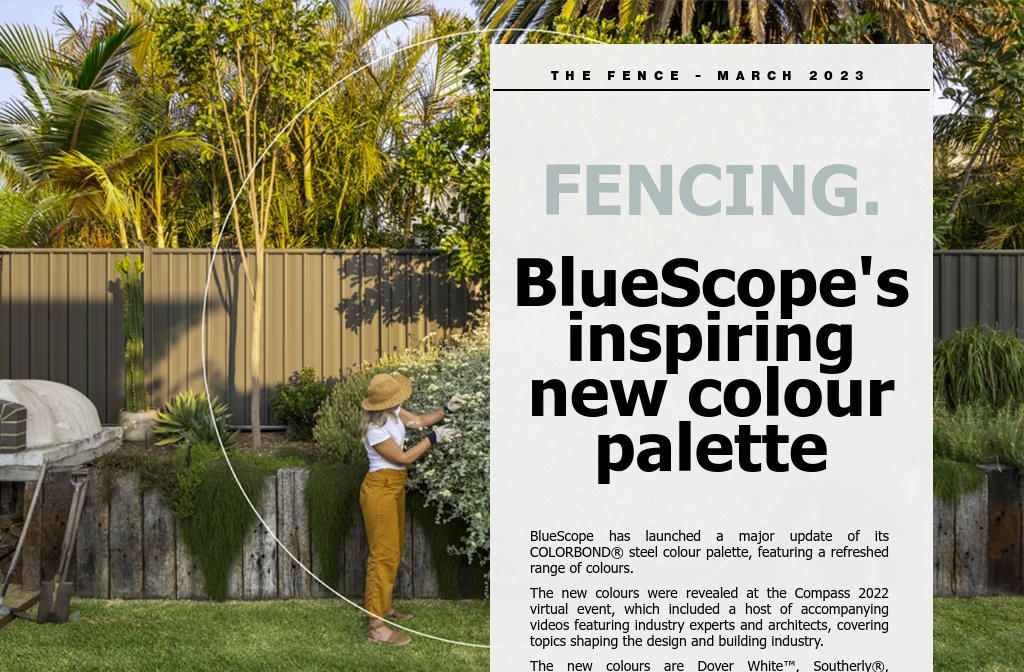 The Fence - March 2023 — BlueScope's inspiring new colour palette