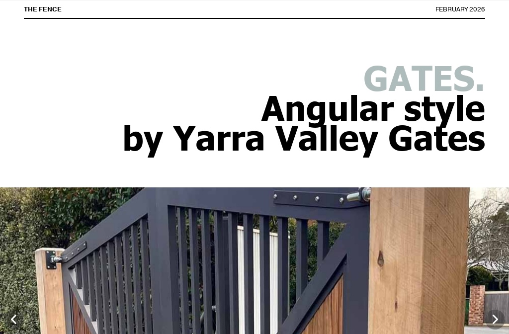 THE FENCE Magazine - February 2026 — Angular style by Yarra Valley Gates